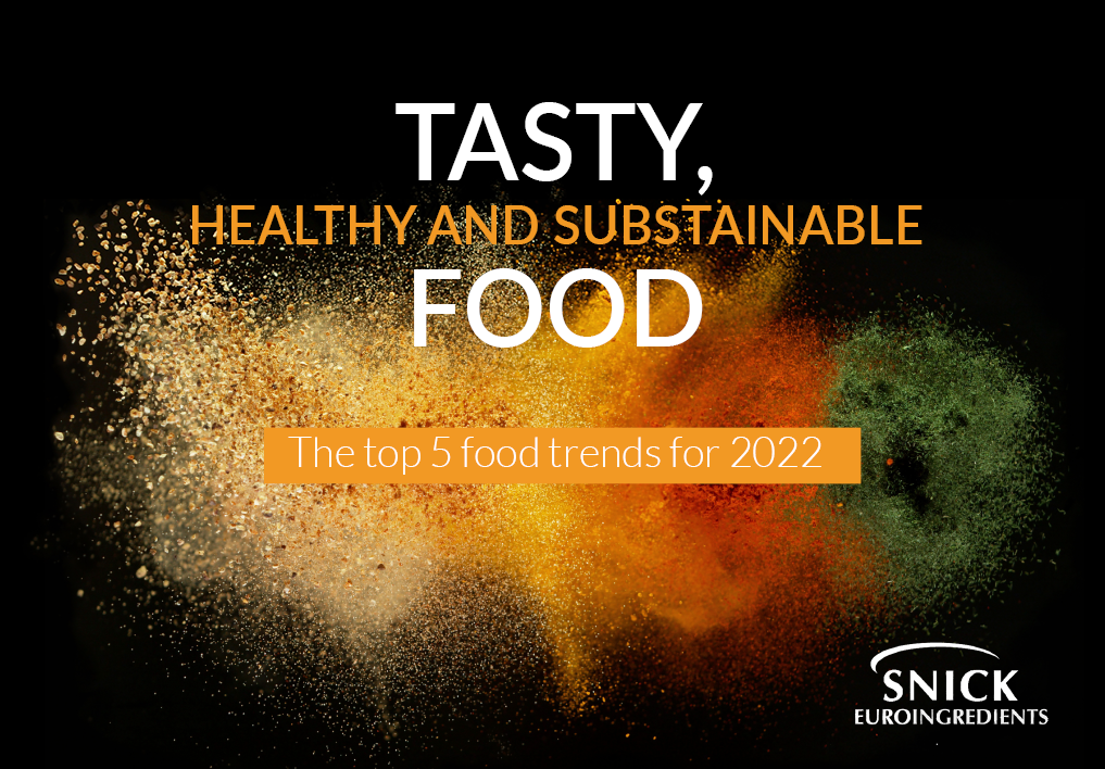 The trends for 2022: tasty, healthy and sustainable food